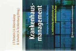 Krankenhausmanagement: Strategien, Konzepte, Methoden