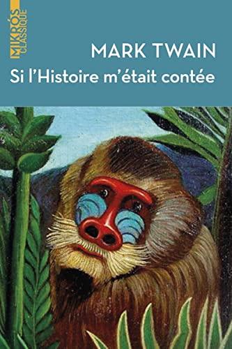 Si l'histoire m'était contée