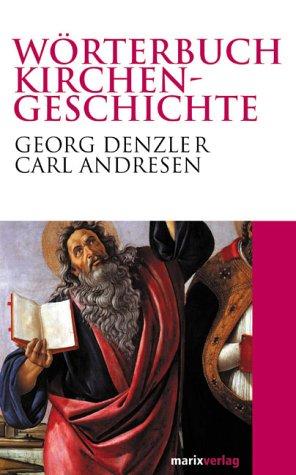 Wörterbuch Kirchengeschichte