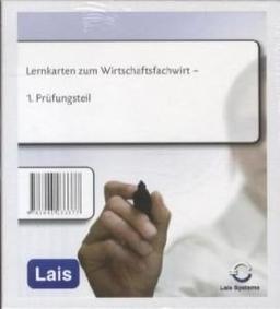 Lernkarten zum Wirtschaftsfachwirt - erster Prüfungsteil