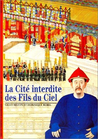 La cité interdite des fils du ciel