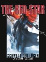 The Red Star 04: Schwert der Lügen