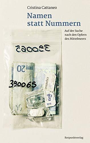 Namen statt Nummern: Auf der Suche nach den Opfern des Mittelmeers