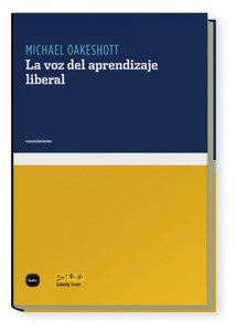 La voz del aprendizaje liberal (conocimiento, Band 3057)