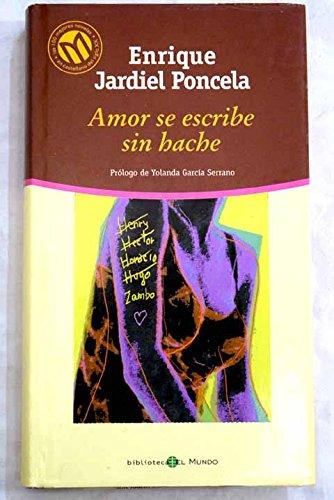 Amor se escribe sin hache