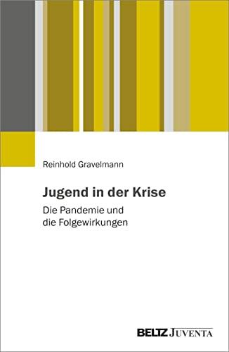 Jugend in der Krise: Die Pandemie und ihre Auswirkungen