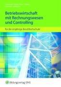 Betriebswirtschaft mit Rechnungswesen und Controlling