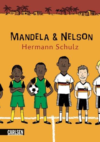 Mandela und Nelson: Das Länderspiel