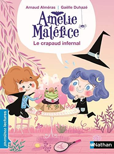 Amélie Maléfice. Le crapaud infernal