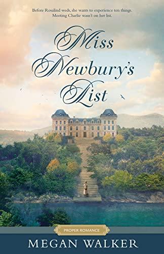 Miss Newbury's List (Proper Romance)