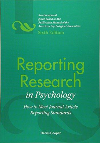 Reporting Research in Psychology: How to Meet Journal Article Reporting Standards