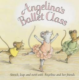 Angelina's Ballet Class (Picture Puffin)