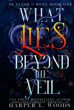 What Lies Beyond the Veil