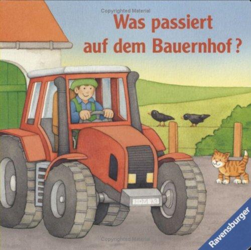 Was passiert auf dem Bauernhof?