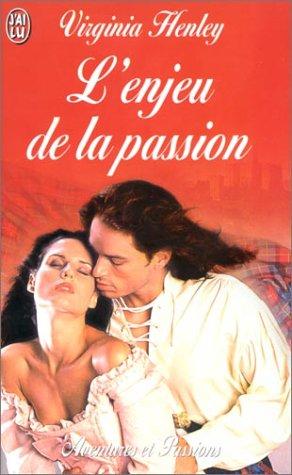 L'enjeu de la passion