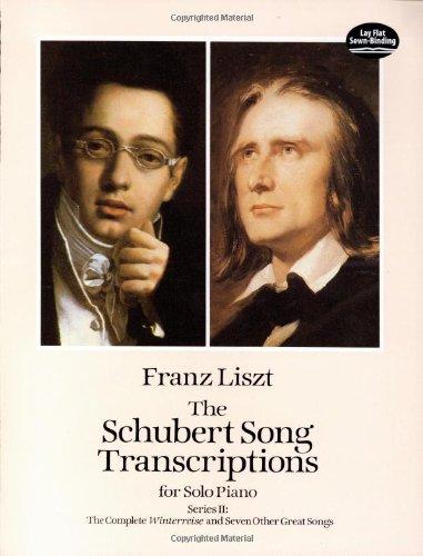 Franz Liszt  Schubert Song Transcriptions For Solo Piano Series Ii (Dover Music for Piano)