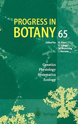 Progress in Botany: Genetics Physiology Systematics Ecology (Progress in Botany, 65, Band 65)