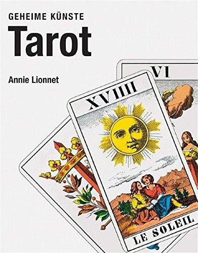 Tarot. Geheime Künste