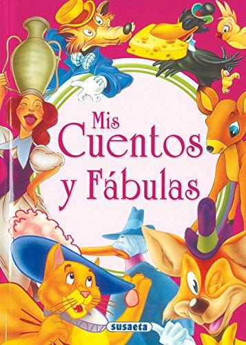 Mis cuentos y fábulas 2 (Mis Cuentos Y Fábulas - 1)