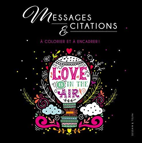 Messages et citations : à colorier et à encadrer !