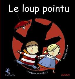 Le loup pointu