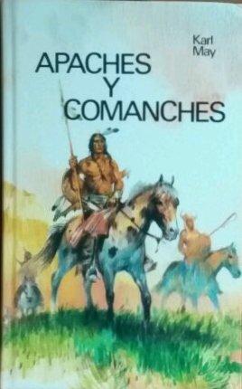 Apaches y comanches