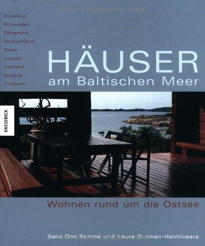 Häuser am Baltischen Meer. Wohnen rund um die Ostsee