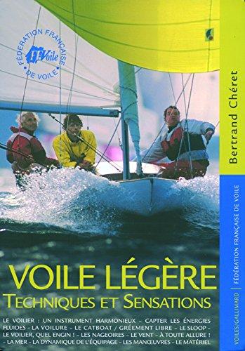 Voile légère : techniques et sensations