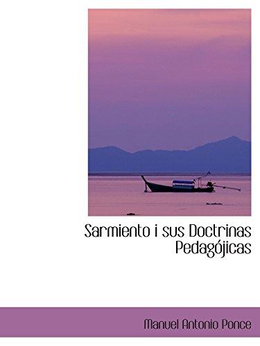 Sarmiento i sus Doctrinas Pedagójicas