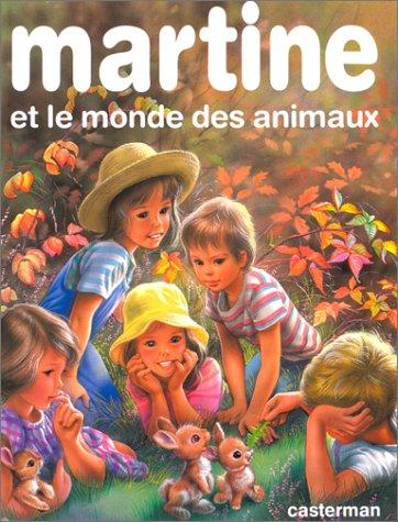 Martine et le monde des animaux