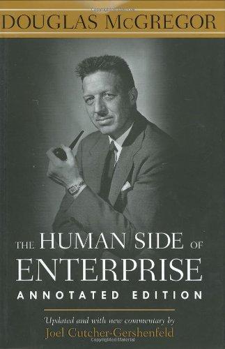 The Human Side of Enterprise: Annotated Edition