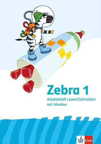 Zebra 1: Arbeitsheft Lesen / Schreiben Klasse 1 (Zebra. Ausgabe ab 2024)