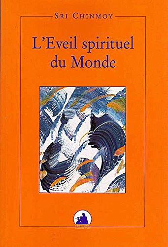 L'éveil spirituel du monde