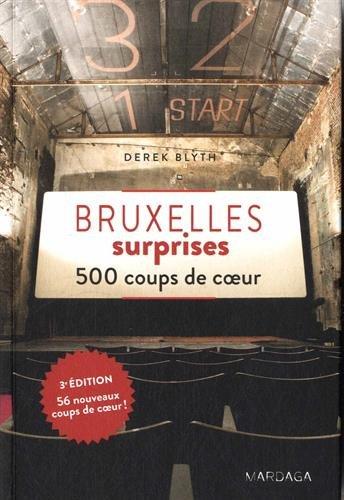 Bruxelles surprises : 500 coups de coeur