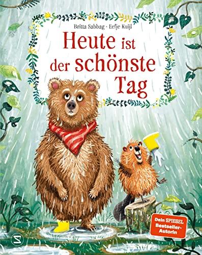 Heute ist der schönste Tag.: Geschenkbuch für Mädchen und Jungen, Bilderbuch mit der wichtigen Botschaft: Jeder Tag ist so schön, wie wir ihn uns selbst machen!