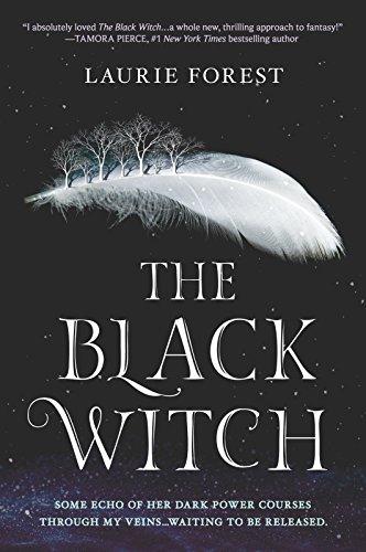 The Black Witch (Black Witch Chronicles, Band 1)