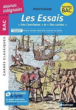 Les essais : 1580-1588, texte intégral : nouveau bac