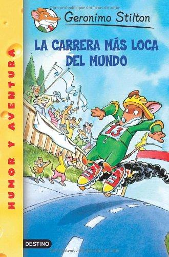 La carrera más loca del mundo (Geronimo Stilton, Band 1)