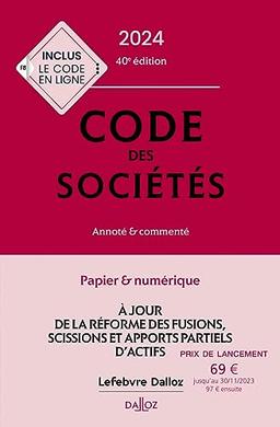 Code des sociétés 2024 : annoté & commenté