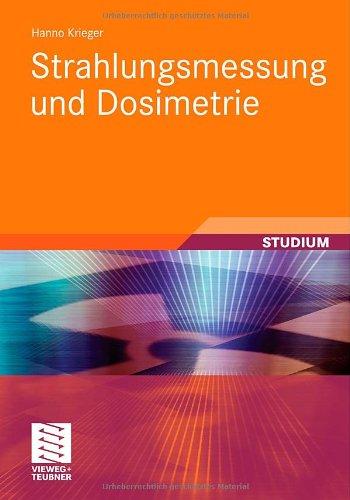 Strahlungsmessung und Dosimetrie