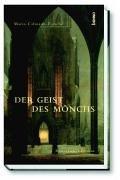 Der Geist des Mönchs