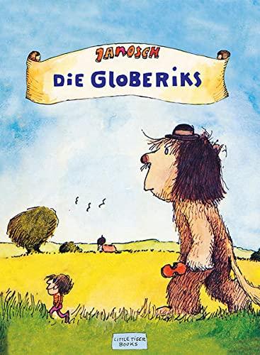 Die Globeriks (Little Tiger Books)