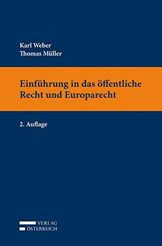 Einführung in das öffentliche Recht und Europarecht