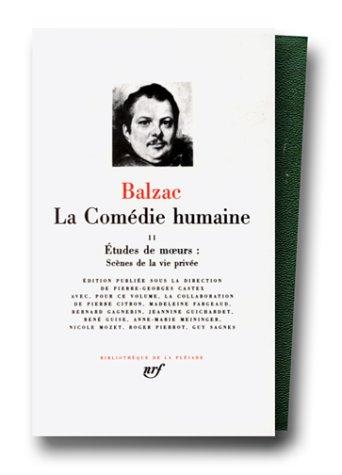 La Comédie humaine. Vol. 2. La Fausse maîtresse