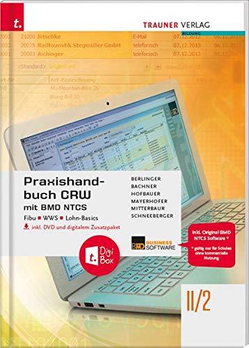 Praxishandbuch CRW mit BMD NTCS II/2 HLW/FW inkl. DVD