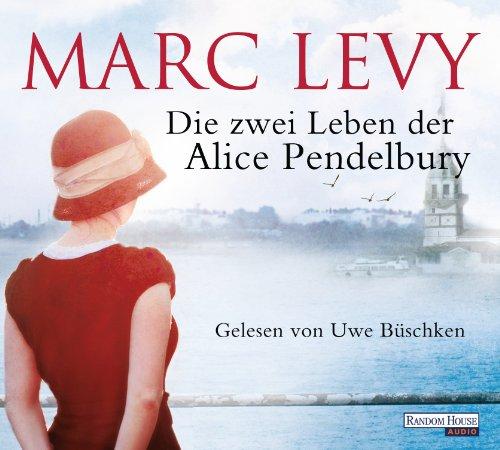 Die zwei Leben der Alice Pendelbury