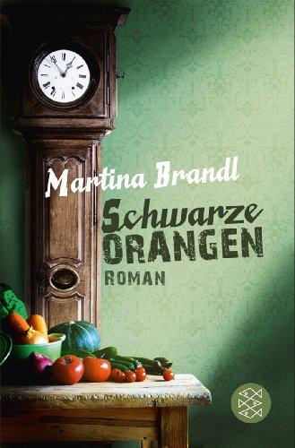 Schwarze Orangen: Roman