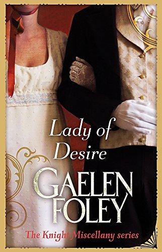 Lady Of Desire: Number 4 in series (Knight Miscellany, Band 4)