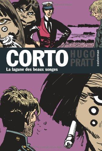 Corto. Vol. 12. La lagune des Beaux Songes