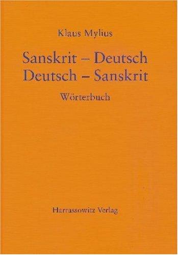 Wörterbuch Sanskrit-Deutsch /Deutsch-Sanskrit